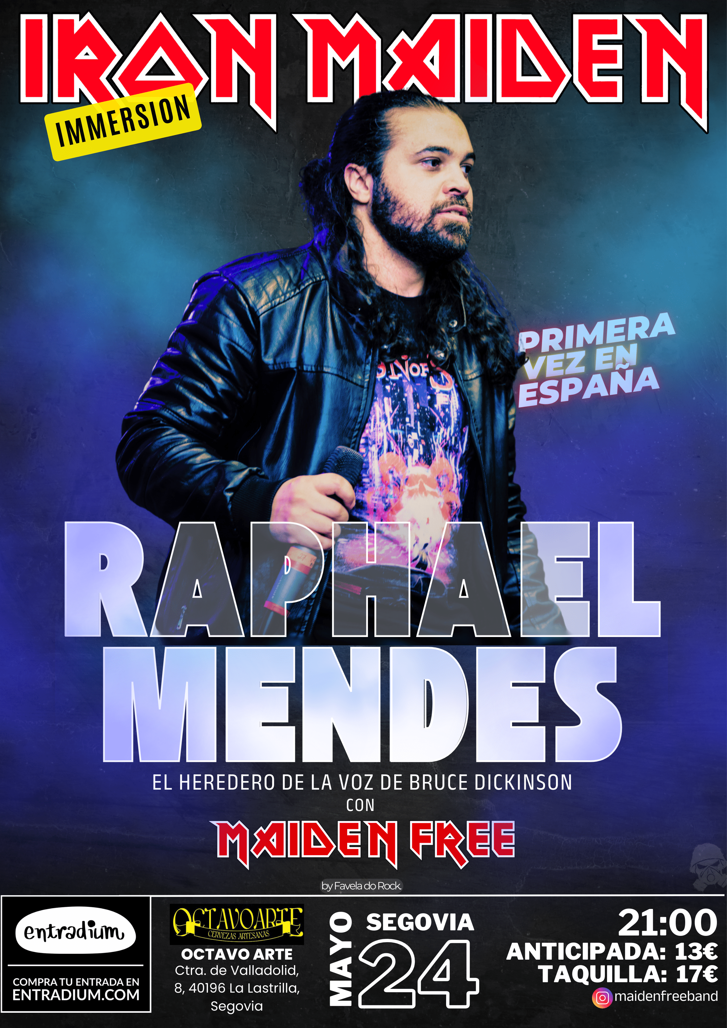 Raphael Mendes (La voz de Bruce Dickinson)+ Maiden Free (Iron Maiden) – Segovia en Segovia