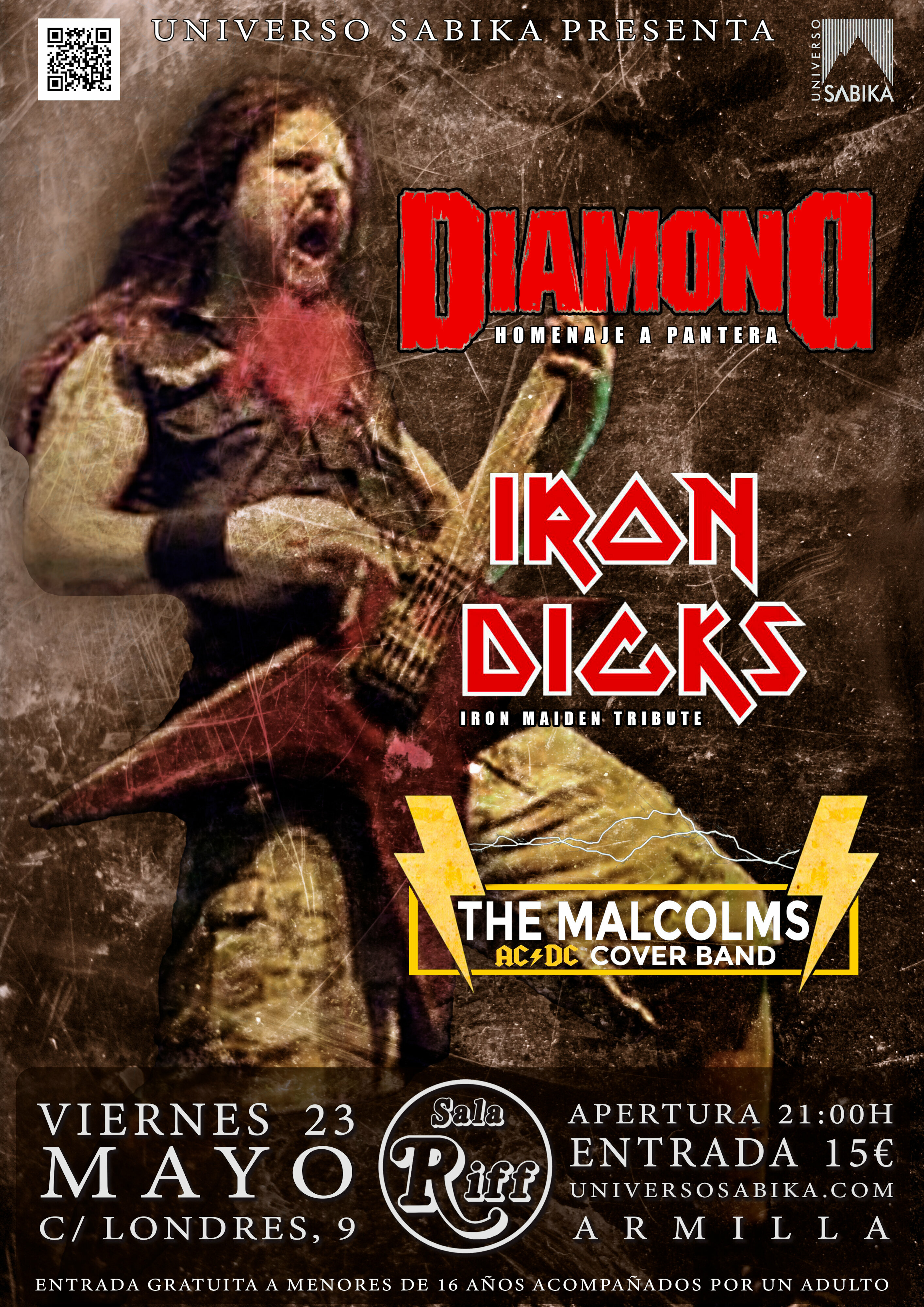 Diamond (Homenaje a PANTERA)   Iron Dicks (Tributo a IRON MAIDEN)   The Malcolms (ACDC Cover Band) en Armilla