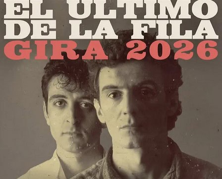 El último de la fila Gira 2026 3 captura de pantalla 2025 05 27 215814