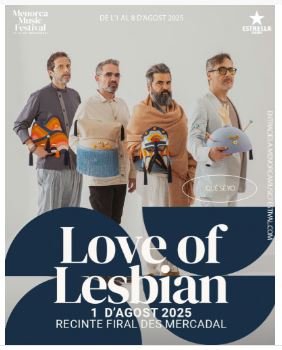 Love Of Lesbian en Es Mercadal – Menorca Music Festival