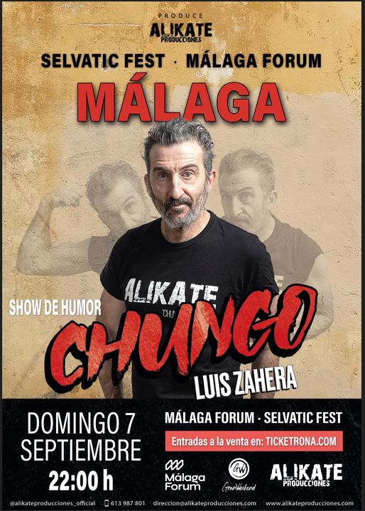 LUIS ZAHERA en Málaga presenta CHUNGO