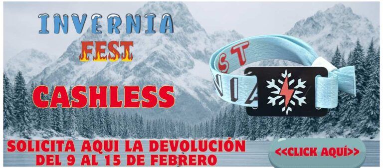 SOLICITA LA DEVOLUCIÓN DEL SALDO DE TU PULSERA DEL INVERNIA FEST 2026 en Pontevedra
