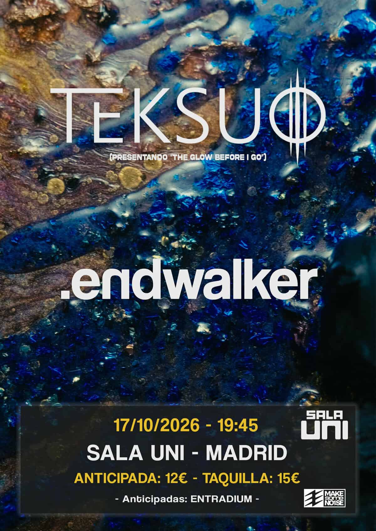 TEKSUO + ENDWALKER en Madrid