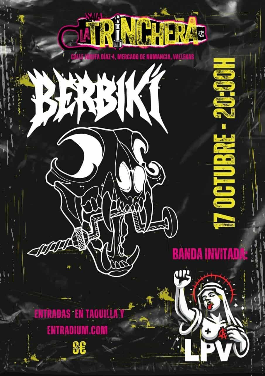Berbikí + LPV en Sala La Trinchera en Madrid