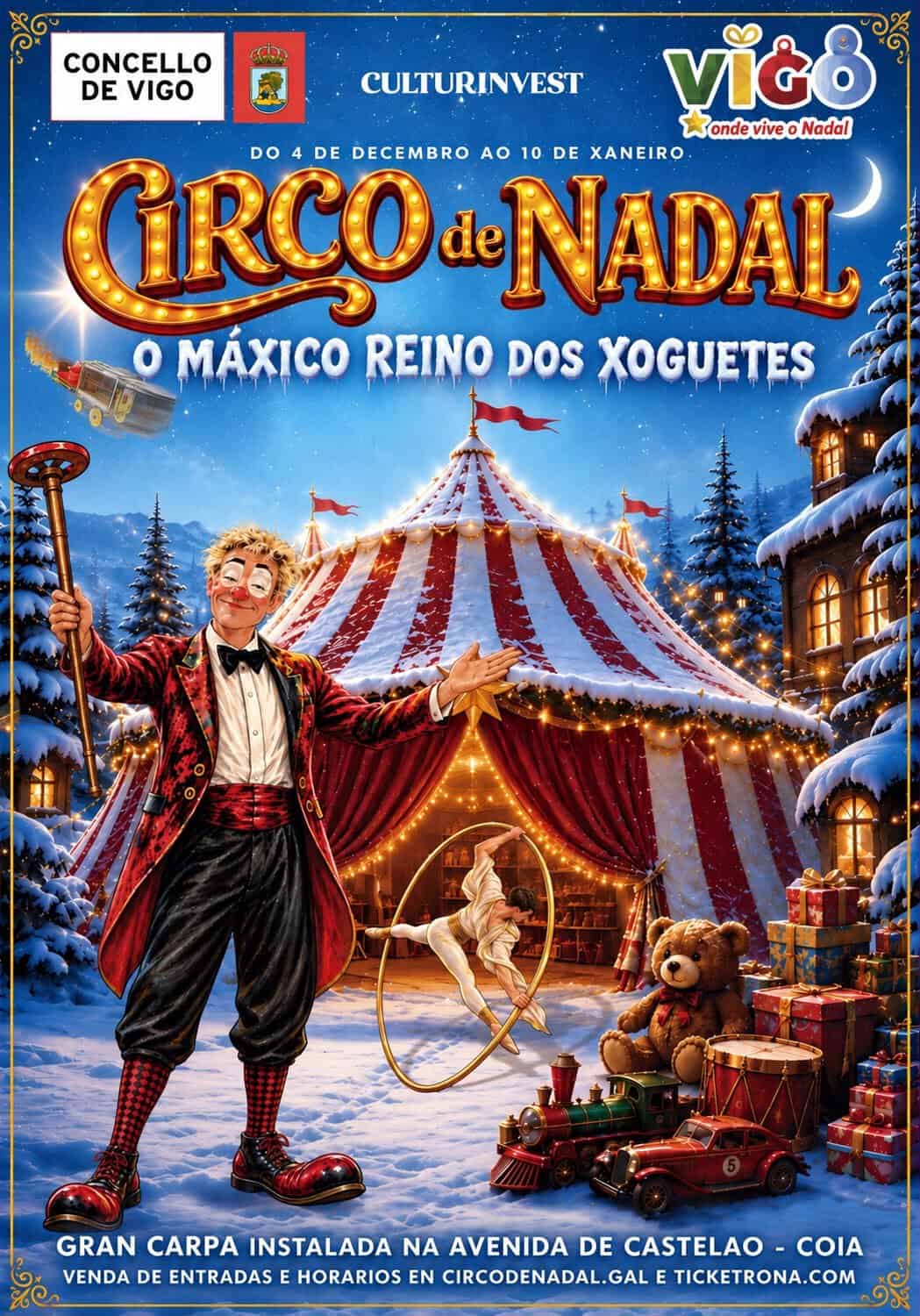 Circo de Nadal de Vigo – "O Máxico Reino dos Xoguetes" (Pontevedra)