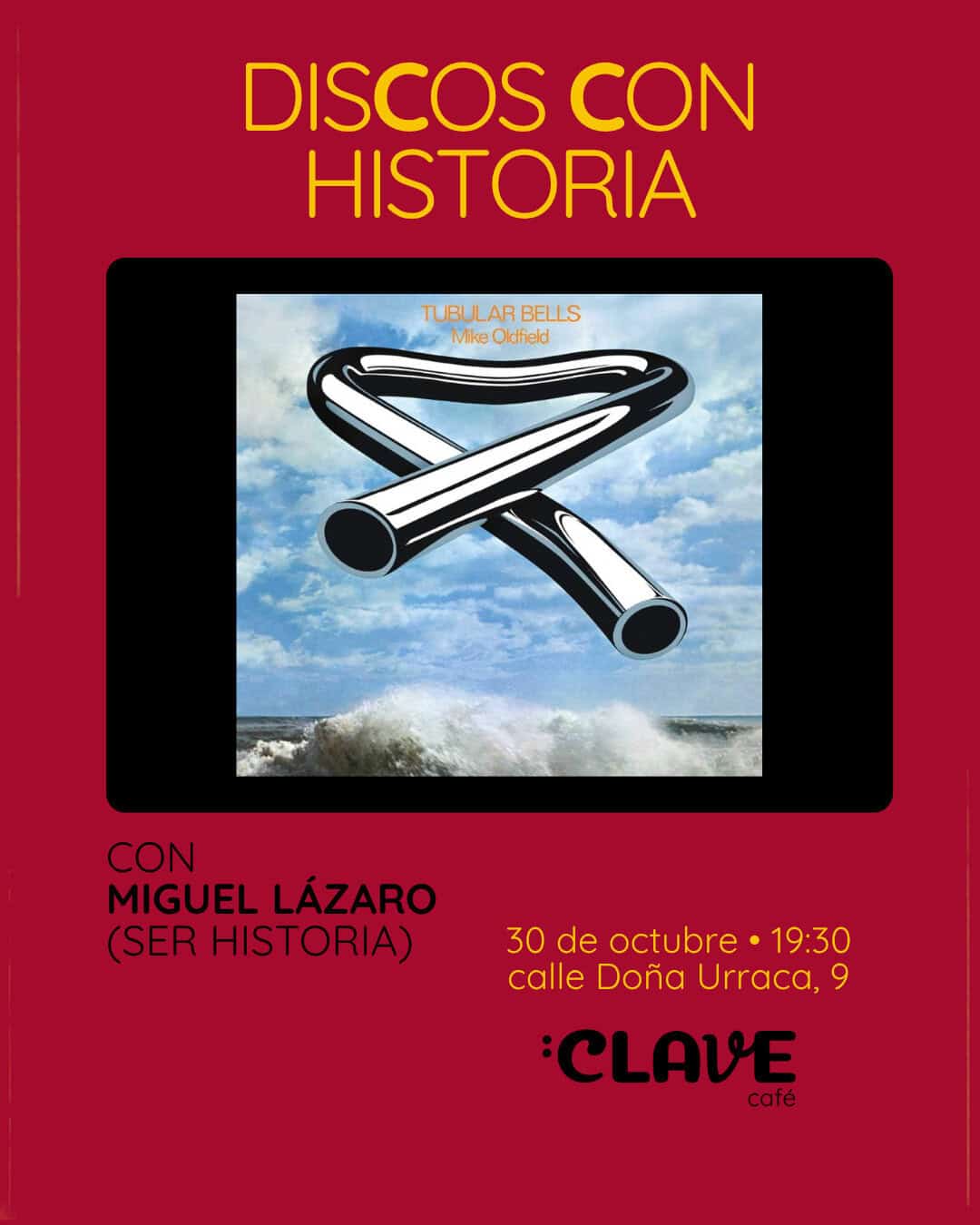 DISCOS CON HISTORIA: TUBULAR BELLS en Madrid